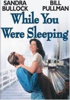 While You Were Sleeping / Докато ти спеше (1995)