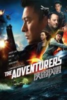 The Adventurers / Xia dao lian meng / Авантюристи (2017)