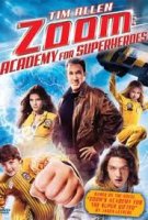 Zoom / Зуум: Академия за супергерои (2006)