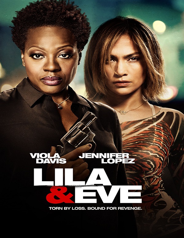 Lila & Eve / Лила и Ева (2015)