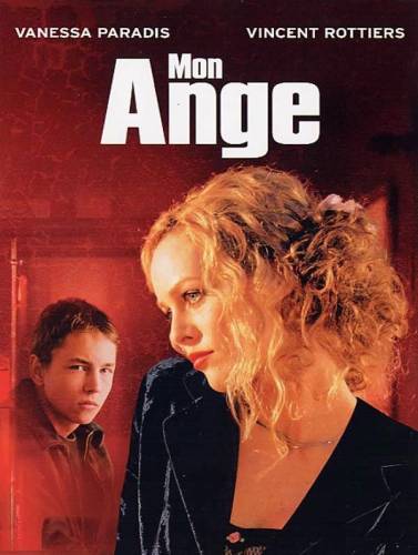 Mon ange / Ангел мой (2004)
