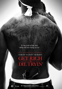 Get Rich or Die Tryin` / Богат или мъртъв (2005)