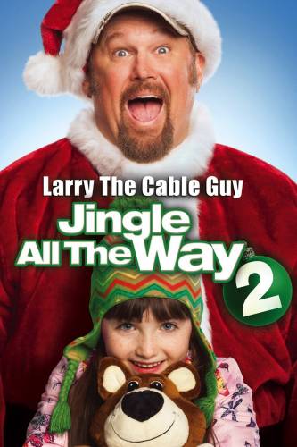 Jingle All the Way 2 / Коледата невъзможна 2 (2014)