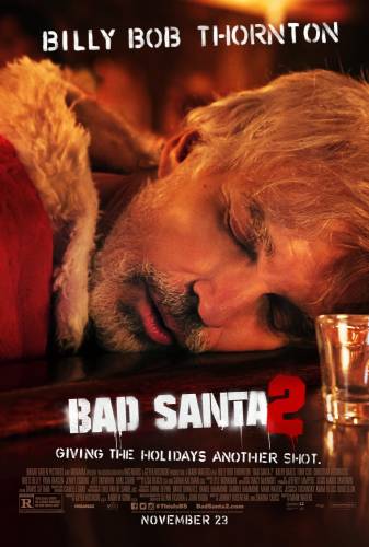 Bad Santa 2 / Лошият Дядо Коледа 2 (2016)