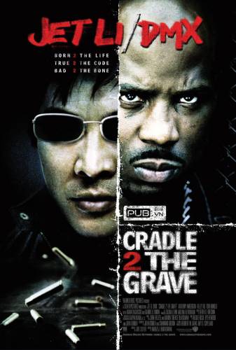 Cradle 2 The Grave / От люлка до гроб (2003)