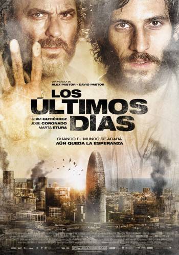 Los ultimos dias / Последни дни (2013)
