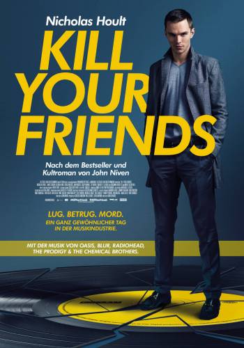 Kill Your Friends / Убий си приятелите (2015)