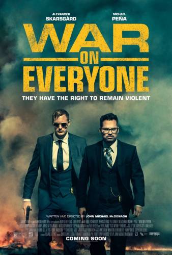 War on Everyone / Война срещу всички (2016)