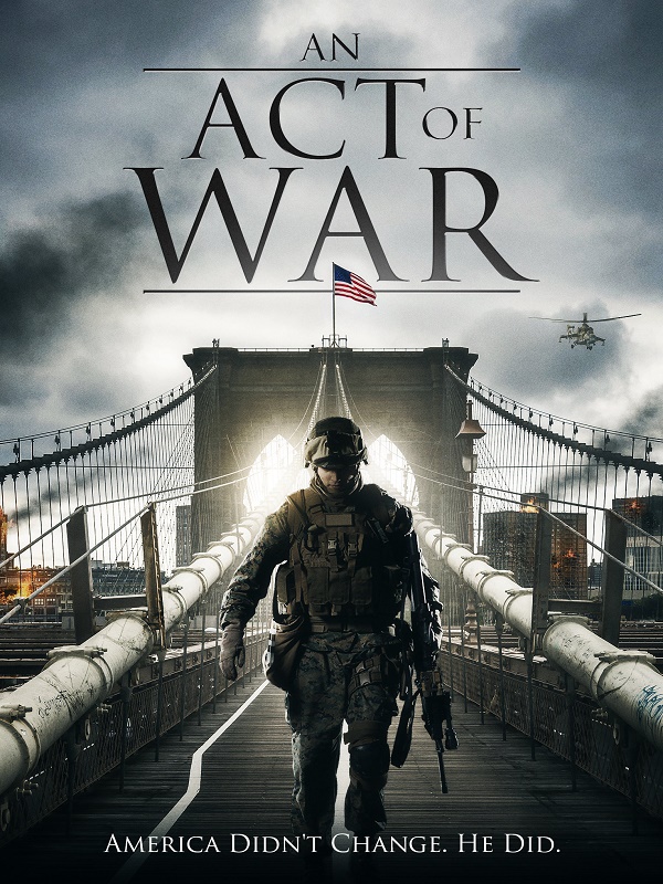 An Act of War / Ехото на войната (2015)