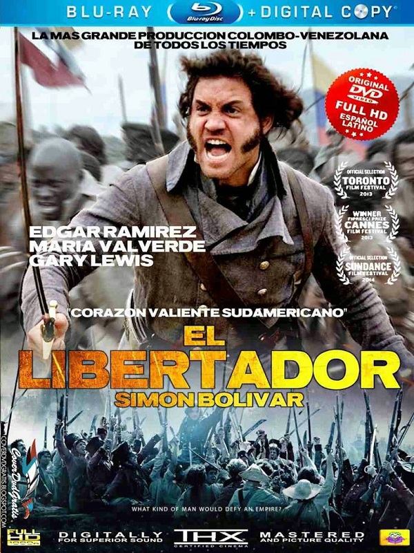 Libertador / Освободител (2013)