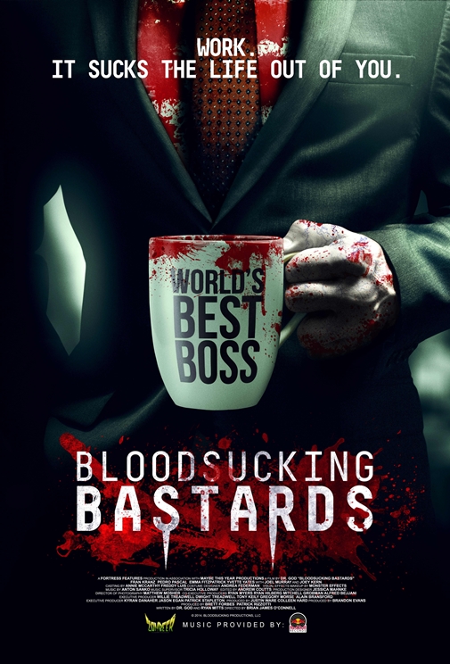 Bloodsucking bastards / Кръвожадни копелета (2015)