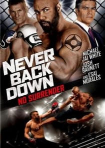 Never Back Down: No Surrender / Никога не се предавай 3 (2016)