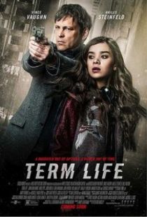 Term Life / Застраховка живот (2016)