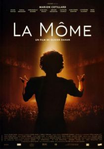 La Mome / Едит Пиаф: Животът в розово (2007)