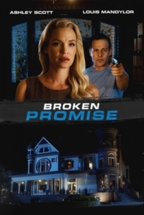 Broken Promise / Нарушено обещание (2016)