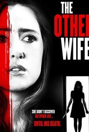 The Other Wife / Другата съпруга (2016)