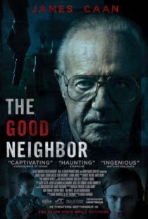 The Good Neighbor / Добрият съсед (2016)