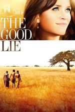 The Good Lie / Добрата лъжа (2014)