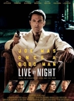 Live by Night / Те живеят в нощта (2016)