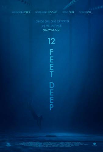 12 Feet Deep / 3 метра дълбочина (2016)